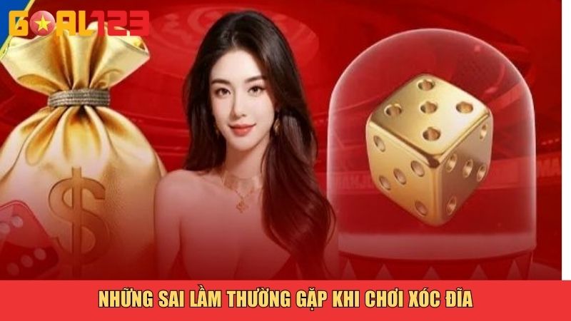 Những sai lầm thường gặp khi chơi Xóc Đĩa tại Goal123